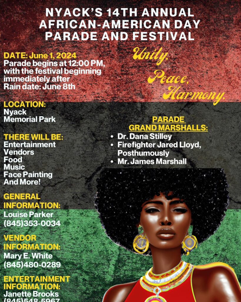 NYACK’S 14th ANNUAL AFRICANAMERICAN DAY PARADE & FESTIVAL Historic